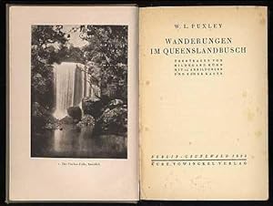 Image du vendeur pour Wanderungen im Queenslandbusch. mis en vente par Antiquariat Liberarius - Frank Wechsler