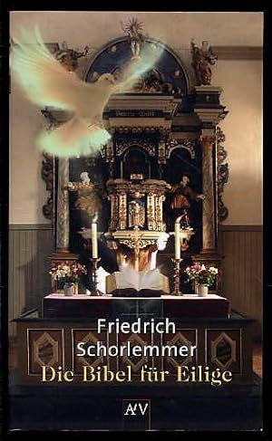 Imagen del vendedor de Die Bibel fr Eilige. a la venta por Antiquariat Liberarius - Frank Wechsler