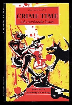 Crime time. Acht mörderische Stories. Edition Saab.