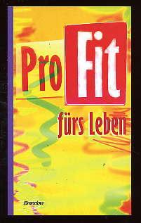 Bild des Verkufers fr Profit frs Leben. Edition C. Taschenbuch 335. zum Verkauf von Antiquariat Liberarius - Frank Wechsler