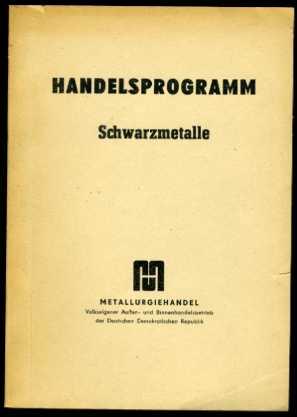 Handelsprogramm Schwarzmetalle.
