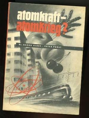 Atomkraft - Atomkrieg?