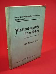 Imagen del vendedor de Mecklenburgische Jahrbcher Jg. 104, 1940. a la venta por Antiquariat Liberarius - Frank Wechsler