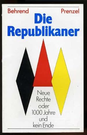 Seller image for Die Republikaner. Neue Rechte oder 1000 Jahre und kein Ende. Klartext. for sale by Antiquariat Liberarius - Frank Wechsler