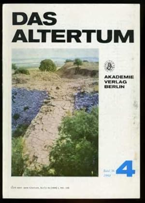 Imagen del vendedor de Das Altertum. Im Aufrage des Zentralinstituts fr Alte Geschichte und Archologie der Akademie der Wissenschaften der DDR. Bd. 36, Heft 4. a la venta por Antiquariat Liberarius - Frank Wechsler