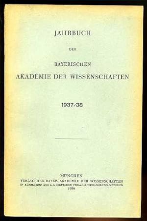 Jahrbuch der Bayerischen Akademie der Wissenschaften 1937/38.