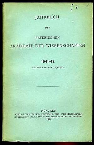 Jahrbuch der Bayerischen Akademie der Wissenschaften 1941/42.