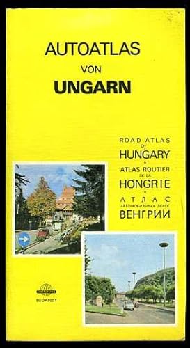 Autoatlas von Ungarn. Road Atlas of Hungry. Atlas Routier de la Hongrie. Atlas Awtomobilnuich dor...