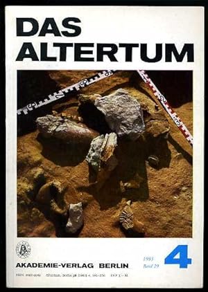 Das Altertum. Im Aufrage des Zentralinstituts für Alte Geschichte und Archäologie der Akademie de...