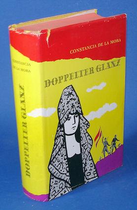 Immagine del venditore per Doppelter Glanz. Die Lebensgeschichte einer spanischen Frau venduto da Antiquariat Liberarius - Frank Wechsler