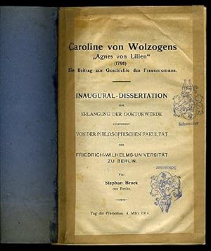 Caroline von Wolzogens "Agnes von Lilien" (1798) Ein Beitrag zur Geschichte des Frauenromans.