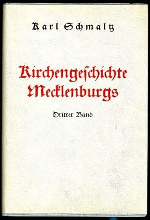 Bild des Verkufers fr Kirchengeschichte Mecklenburgs (nur) Band 3. zum Verkauf von Antiquariat Liberarius - Frank Wechsler