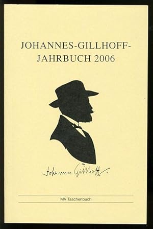 Bild des Verkufers fr Johannes-Gillhoff-Jahrbuch 2006. MV-Taschenbuch. zum Verkauf von Antiquariat Liberarius - Frank Wechsler