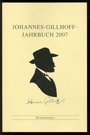 Bild des Verkufers fr Johannes-Gillhoff-Jahrbuch 2007. MV-Taschenbuch. zum Verkauf von Antiquariat Liberarius - Frank Wechsler