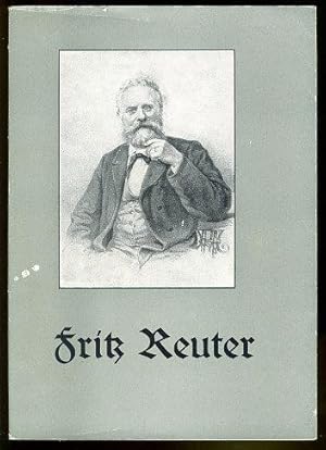 Bild des Verkufers fr Fritz Reuter 1810-1874. zum Verkauf von Antiquariat Liberarius - Frank Wechsler