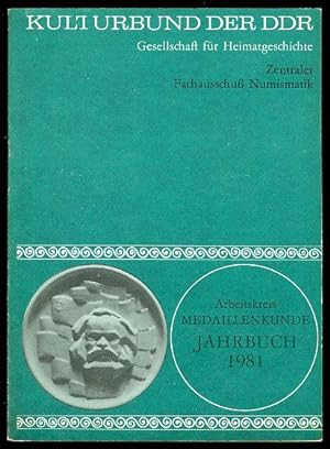 Bild des Verkufers fr Arbeitskreis Medaillienkunde Jahrbuch 1981. zum Verkauf von Antiquariat Liberarius - Frank Wechsler