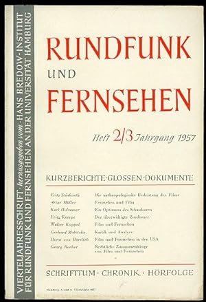 Rundfunk und Fernsehen. Vierteljahresschrift. Heft 2/3. Jahrgang 1957.