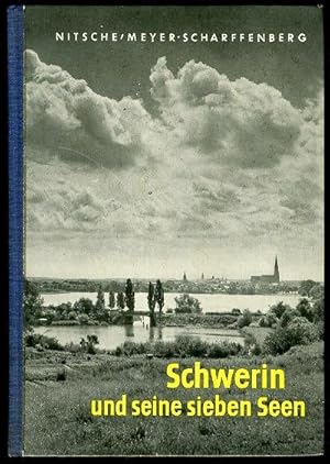 Image du vendeur pour Schwerin und seine sieben Seen. mis en vente par Antiquariat Liberarius - Frank Wechsler