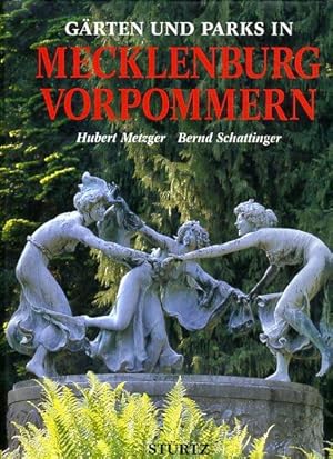 Seller image for Grten und Parks in Mecklenburg-Vorpommern. for sale by Antiquariat Liberarius - Frank Wechsler
