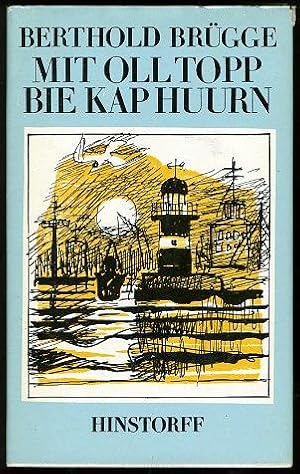 Bild des Verkufers fr Mit oll Topp bie Kap Huurn un anner Geschichten. Hinstorff Bkerie 7. Niederdeutsche Literatur. zum Verkauf von Antiquariat Liberarius - Frank Wechsler