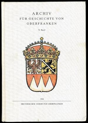 Archiv für Geschichte von Oberfranken. Band 74.