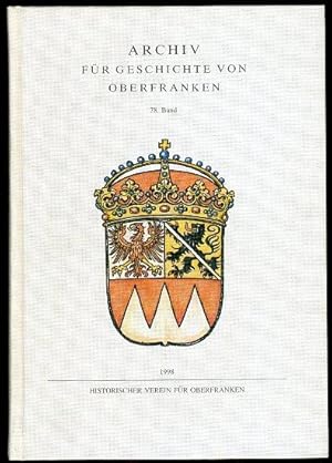 Bild des Verkufers fr Archiv fr Geschichte von Oberfranken. Band 78. zum Verkauf von Antiquariat Liberarius - Frank Wechsler