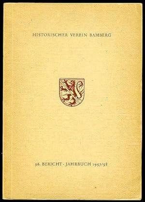 96. Bericht des Historischen Vereins für die Pflege der Geschichte des ehemaligen Fürstbistums Ba...