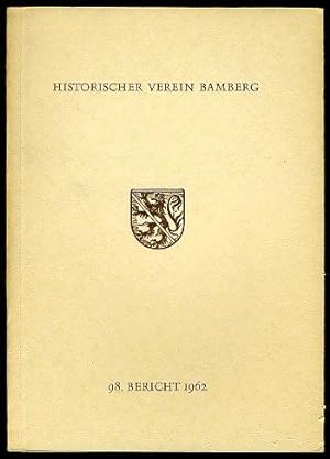 98. Bericht des Historischen Vereins für die Pflege der Geschichte des ehemaligen Fürstbistums Ba...