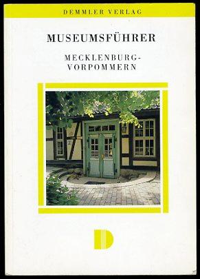 Seller image for Museumsführer Mecklenburg-Vorpommern. for sale by Antiquariat Liberarius - Frank Wechsler