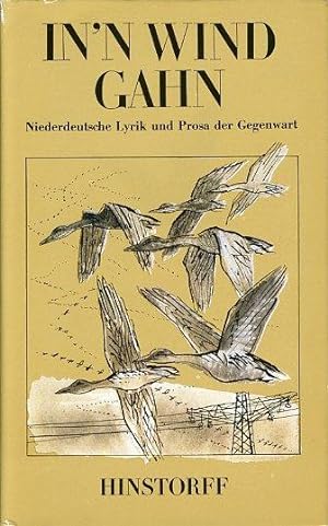 Immagine del venditore per In 'n Wind gahn. Niederdeutsche Lyrik und Prosa der Gegenwart. Hinstorff Bkerie 21. Niederdeutsche Literatur. venduto da Antiquariat Liberarius - Frank Wechsler