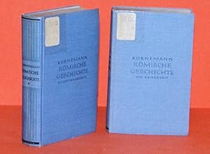 Römische Geschichte in zwei Bänden. 1. Bd. Die Zeit der Republik (und) 2 Bd. Die Kaiserzeit.