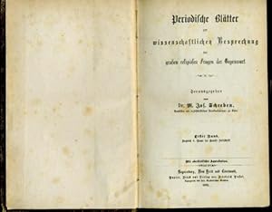 Bild des Verkufers fr Periodische Bltter zur wissenschaftlichen Besprechung der groen religisen Fragen der Gegenwart. 1. Band. zum Verkauf von Antiquariat Liberarius - Frank Wechsler