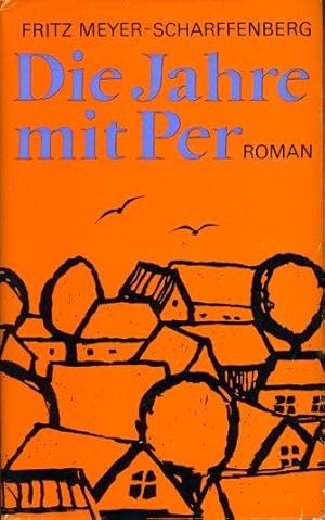 Die Jahre mit Per. Roman.