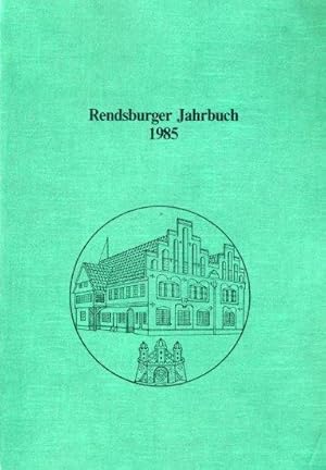 Bild des Verkufers fr Rendsburger Jahrbuch 1985. zum Verkauf von Antiquariat Liberarius - Frank Wechsler