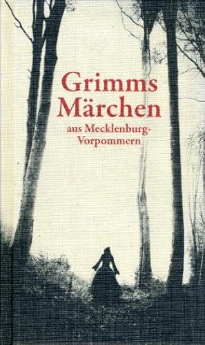 Bild des Verkufers fr Grimms Mrchen aus Mecklenburg-Vorpommern. zum Verkauf von Antiquariat Liberarius - Frank Wechsler