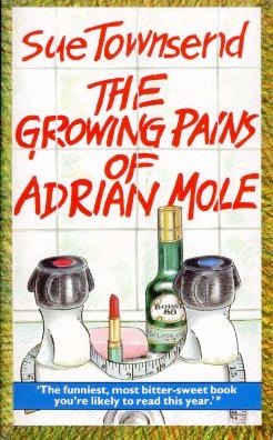 The Growing Pains of Adrian Mole.