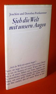 Bild des Verkufers fr Sieh die Welt mit unsern Augen. zum Verkauf von Antiquariat Liberarius - Frank Wechsler