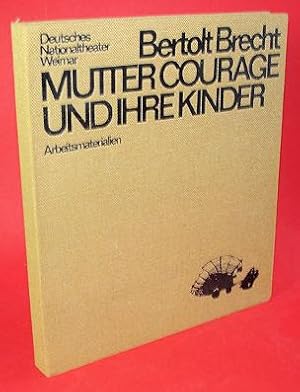 Mutter Courage und ihre Kinder. Arbeitsmaterialien.