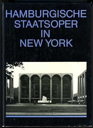 Die Hamburgische Staatsoper in Amerika. Montreal: 13. Juni bis 18. Juni 1967 anläßlich der Weltau...