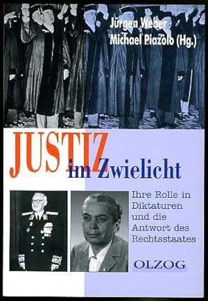 Bild des Verkufers fr Justiz im Zwielicht. Ihre Rolle in Diktaturen und die Antwort des Rechtsstaates. Akademiebeitrge zur politischen Bildung Bd. 32 zum Verkauf von Antiquariat Liberarius - Frank Wechsler