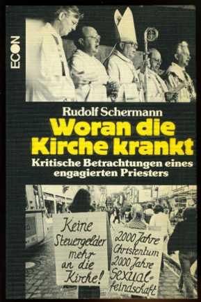 Bild des Verkufers fr Woran die Kirche krankt. Kritische Betrachtungen eines engagierten Priesters. zum Verkauf von Antiquariat Liberarius - Frank Wechsler