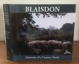 Blaisdon. Memories of a Country Parish: 1935 - 1964, Vol. 2: 1935-1964