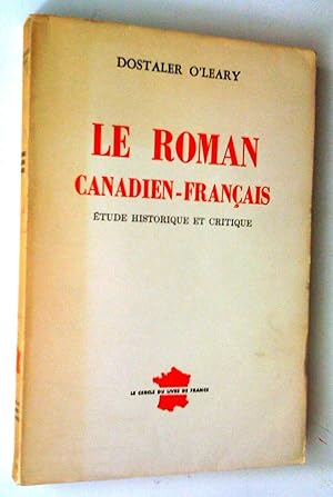 Seller image for Le roman canadien-franais. tude historique et critique for sale by Claudine Bouvier