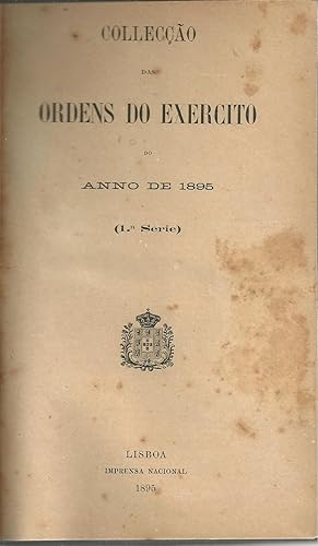 COLLECÇÃO DAS ORDENS DO EXÉRCITO DO ANNO DE 1895