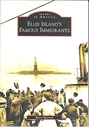 Seller image for Ellis Island's Famous Immigrants, Images of America for sale by GLENN DAVID BOOKS