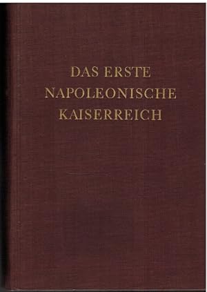 Das erste napoleonische Kaiserreich von Th. Flathe und H. Prutz Mit authentischer Illustration, 1...