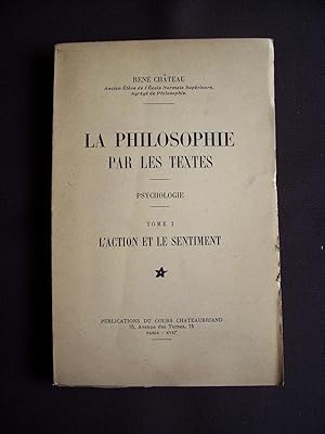 Image du vendeur pour La philosophie par les textes - T.1 mis en vente par Librairie Ancienne Zalc