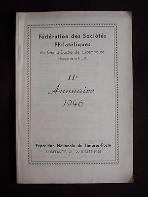 Fédération des sociétés philatéliques du Grand-Duché de Luxembourg - 2e Annuaire 1946