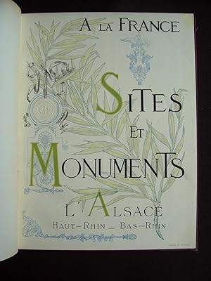 Sites et monuments - L'Alsace (le Haut-Rhin - le Bas-Rhin)