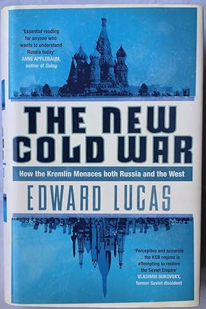 Imagen del vendedor de The New Cold War: How the Kremlin Menaces both Russia and the West a la venta por Beach Hut Books